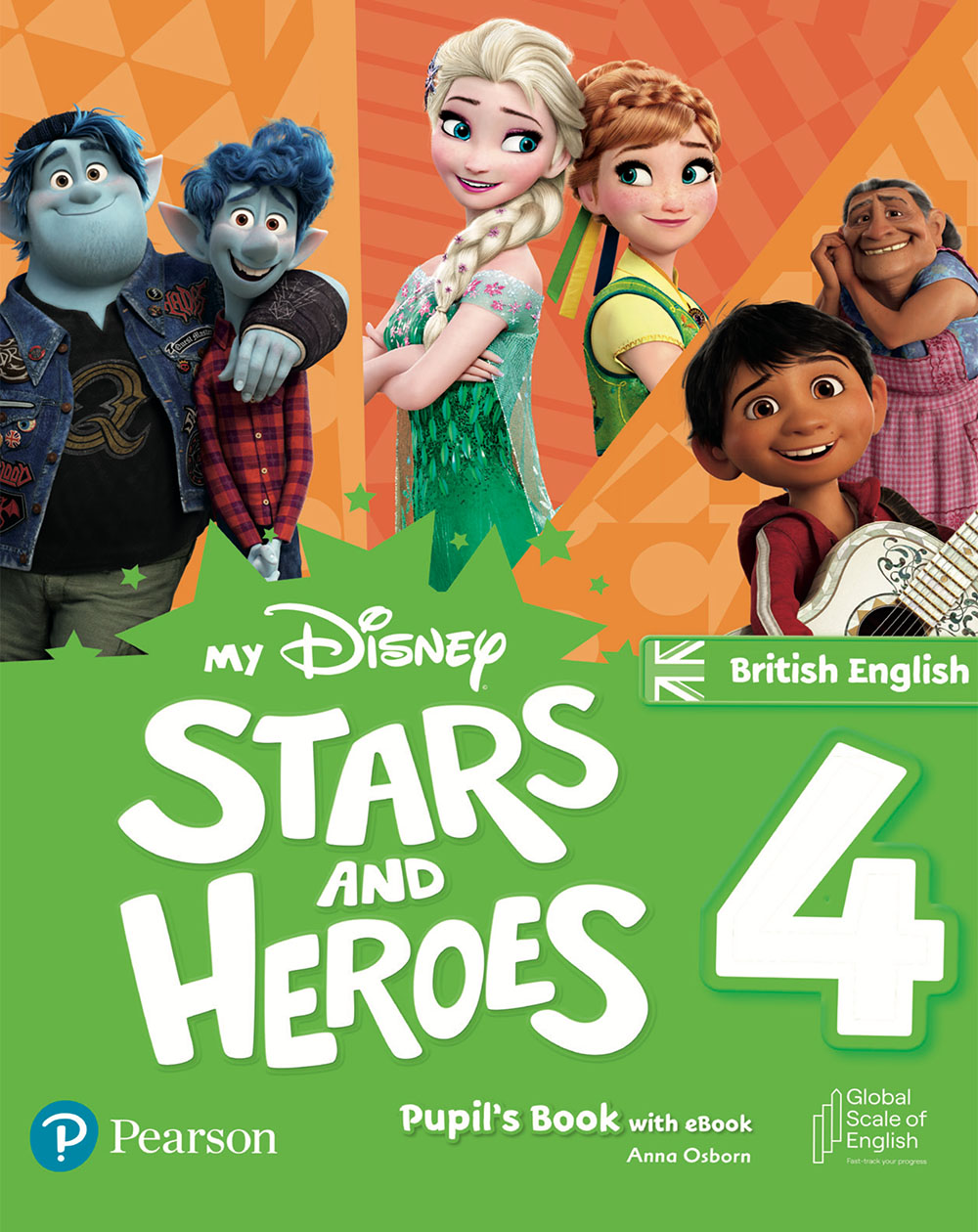 My Disney Stars and Heroes 4 Pupil's Book