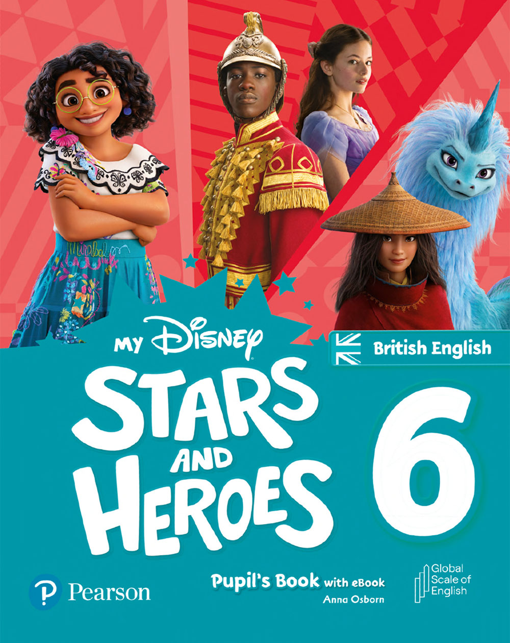 My Disney Stars and Heroes 6 Pupil's Book