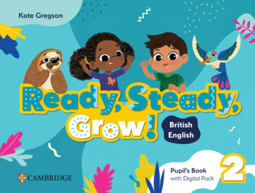 Ready Steady Grow 2 Pupil's Book