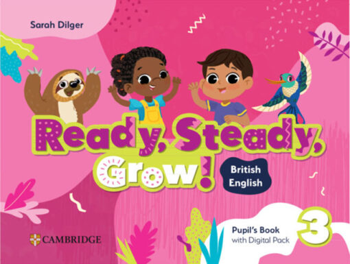 Ready Steady Grow 3 Pupil's Book