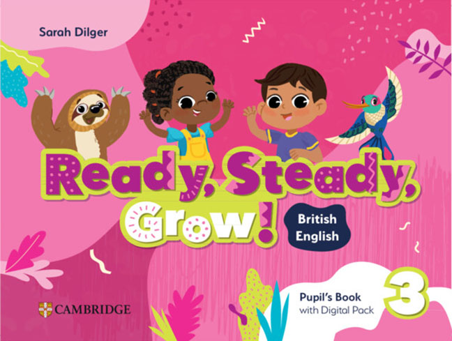 Ready Steady Grow 3 Pupil's Book