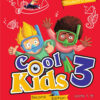 Cool Kids 3 Student's Book Second Edition