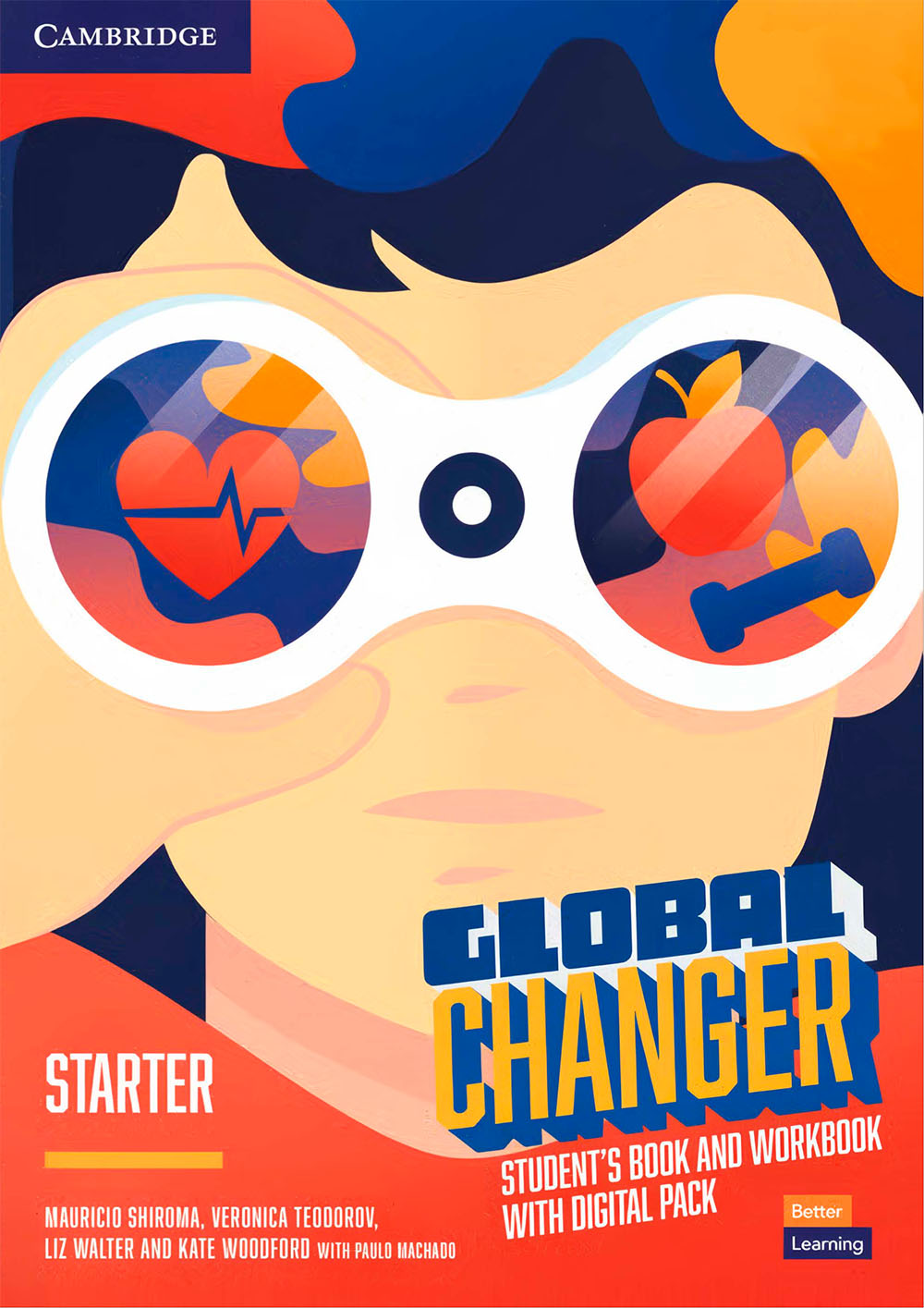 Global Changer Starter Student's Book and Workbook