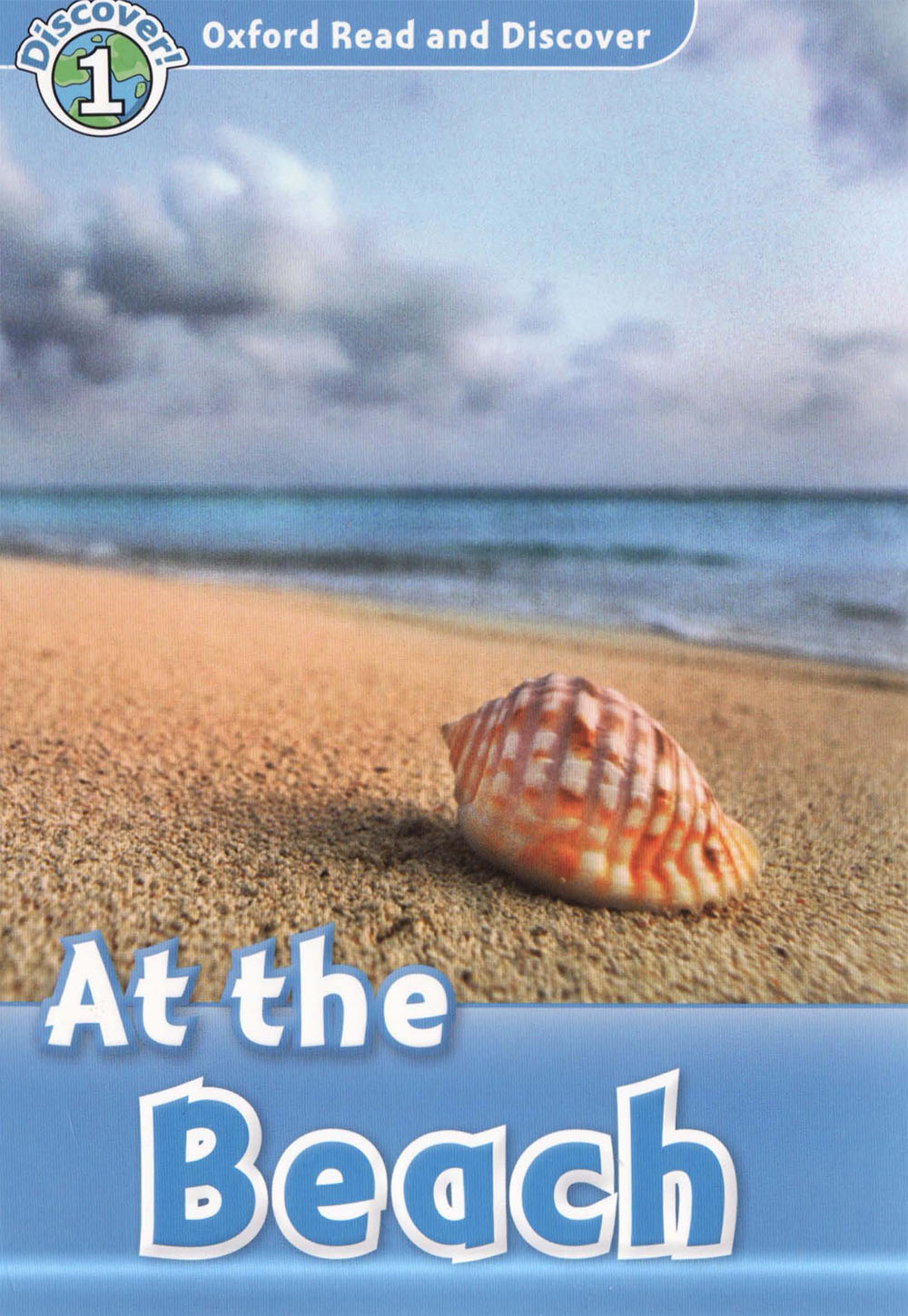 Oxford Read and Discover 1 At the Beach