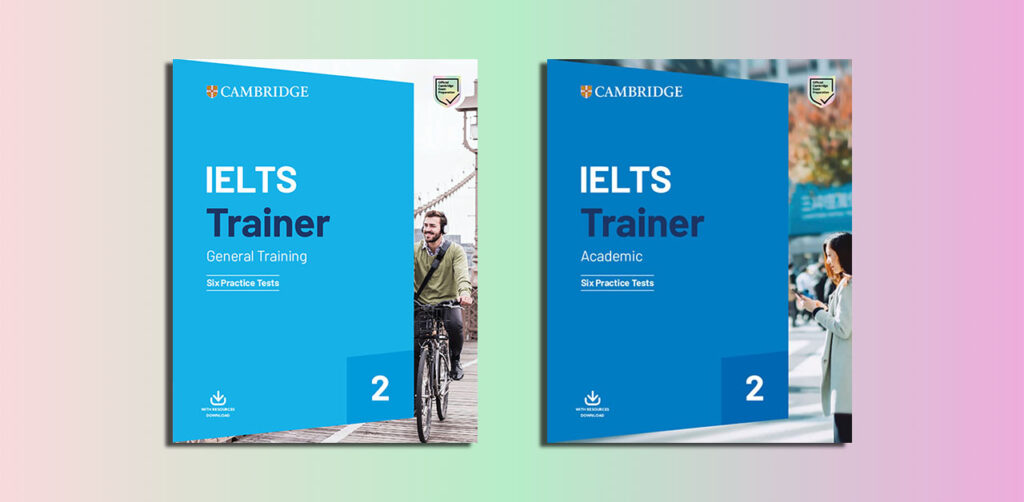 Download Cambridge IELTS Trainer PDF Resources