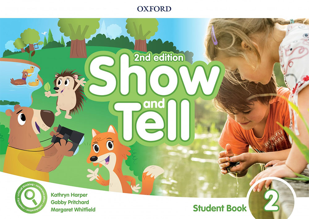 Show and Tell 2nd Edition 2 Student Book