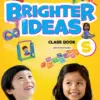 Brighter Ideas Starter Class Book