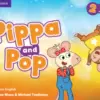 Pippa and Pop AME 2 Student's Book
