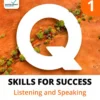 Q Skills for Success 4th 1 Listening Speaking Student Book