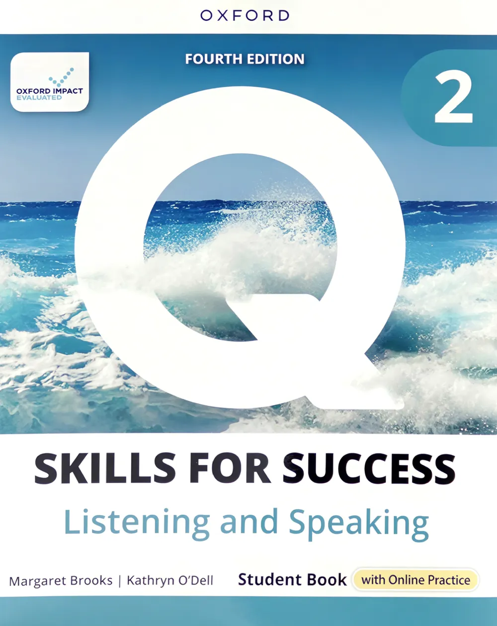 Q Skills for Success 4th 2 Listening Speaking Student Book