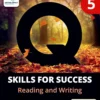 Q Skills for Success 4th 5 Reading Writing Student Book